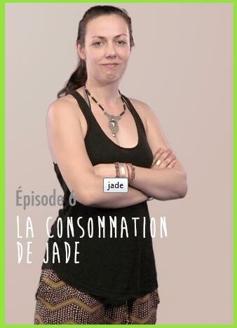 La consommation de Jade